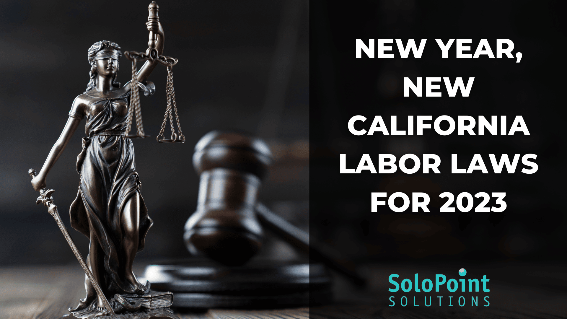 New Labor Laws in California